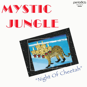 MYSTIC JUNGLE "Night Of The Cheetah" REISSUE ITALO SYNTH BOOGIE FUNK LP