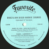 Brazilian Disco Boogie Sounds REISSUE • Os Famks, Painel De Controle, Rabo De Saia 12"