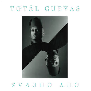 GUY CUEVAS "Total Cuevas" KILLER COSMIC SYNTH WAVE BOOGIE FUNK 2x12"