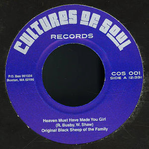 Original Black Sheep of the Family "Heaven Must Have Made You Girl" MODERN SOUL FUNK 7"