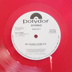 DON RAY "Got To Have Loving" CLASSIC COSMIC DISCO FUNK 12" RED VINYL