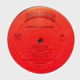 PSYCHIC MIRRORS "Nature Of Evil" COSMIC CHRONIC PPU LP