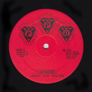 LEROY ACE MILLER "Teacher" PPU PRIVATE SYNTH BOOGIE FUNK 12"