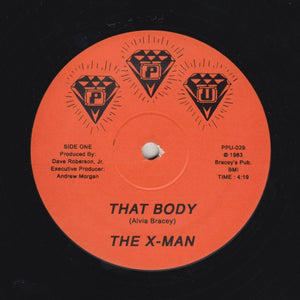 The X-MAN "That Body" PPU BOOGIE FUNK REISSUE 12"