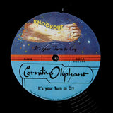 CORNILIUS OLIPHANT "It's Your Turn To Cry" RARE BOOGIE FUNK REISSUE 12"