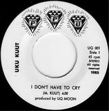 UKU KUUT & MARYN "I Don't Have To Cry Anymore" PPU SOUL BOOGIE 7"