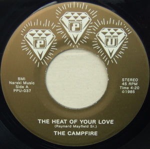 THE CAMPFIRE "The Heat Of Your Love" PPU-037 BOOGIE FUNK 7"