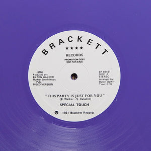 SPECIAL TOUCH "This Party Is Just For You" BRACKETT DISCO FUNK BOOGIE REISSUE 12"