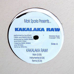 MARK SPARKS "Kakalaka Raw" ULTRA RARE PRIVATE PRESS HIP-HOP RANDOM RAP 12"