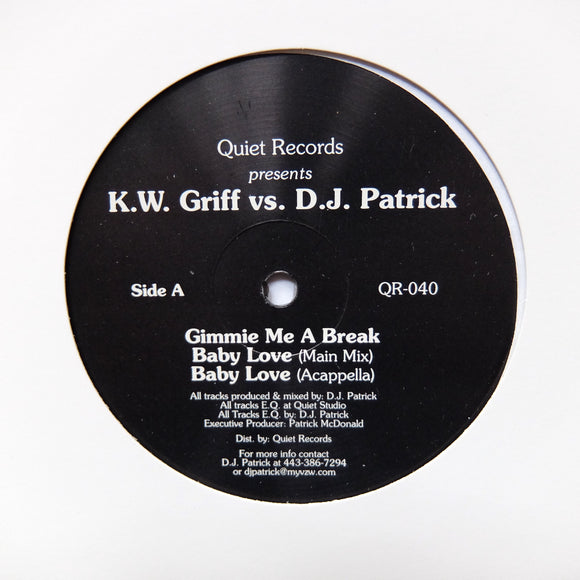K.W. GRIFF vs. DJ PATRICK 