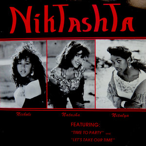 NikTashTa "Let's Take Our Time / It's Time To Party" RARE PRIVATE PRESS SWINGBEAT STREET SOUL R&B 12"