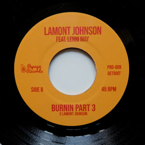 Lamont Johnson "Burnin Pt 2 & 3" PAPAYA UNRELEASED SOUL BOOGIE 7"