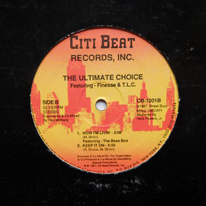 ULTIMATE CHOICE "How I'm Livin" 1987 ELECTRO SYNTH FUNK BOOGIE RAP 12"