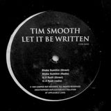 TIM SMOOTH "Let It Be Written" RARE LOCAL PRIVATE PRESS RANDOM RAP 12"