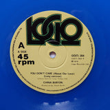 CHINA BURTON "You Don't Care" PRIVATE LOGO MODERN SOUL DISCO BOOGIE REISSUE 12" - BLUE