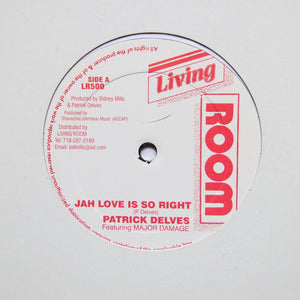 PATRICK DELVES "Jah Love So Right" PRIVATE DIGI DANCEHALL REGGAE KILLA 12"