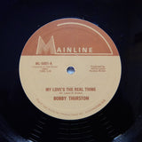 BOBBY THURSTON "My Love's The Real Thing"  BOOGIE FUNK REISSUE 12" RED