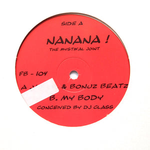 DJ CLASS "Nanana! / My Body" ULTRA RARE BALTIMORE CLUB BREAKBEAT HOUSE 12"