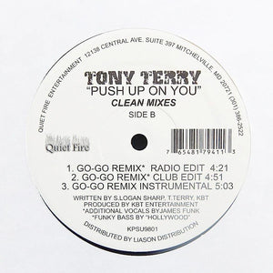 TONY TERRY "Push Up On You" MEGA RARE PRIVATE PRESS DC GO-GO R&B 12"