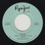 ALCIDE "Wish I Never" RYSQUE PRIVATE MODERN SOUL BOOGIE FUNK 7"