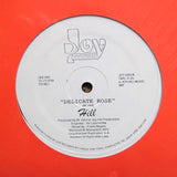 HILL "Delicate Rose" RARE PRIVATE PRESS MODERN SOUL SYNTH BOOGIE FUNK 12"