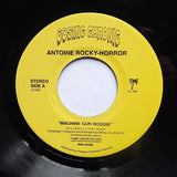 ANTOINE ROCKY-HORROR "Machine Gun Boogie" COSMIC CHRONIC BOOGIE FUNK 7"